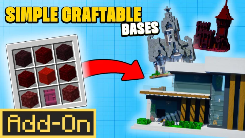 Simple Craftable Bases Add-On by MineParty Studios on Minecraft Marketplace